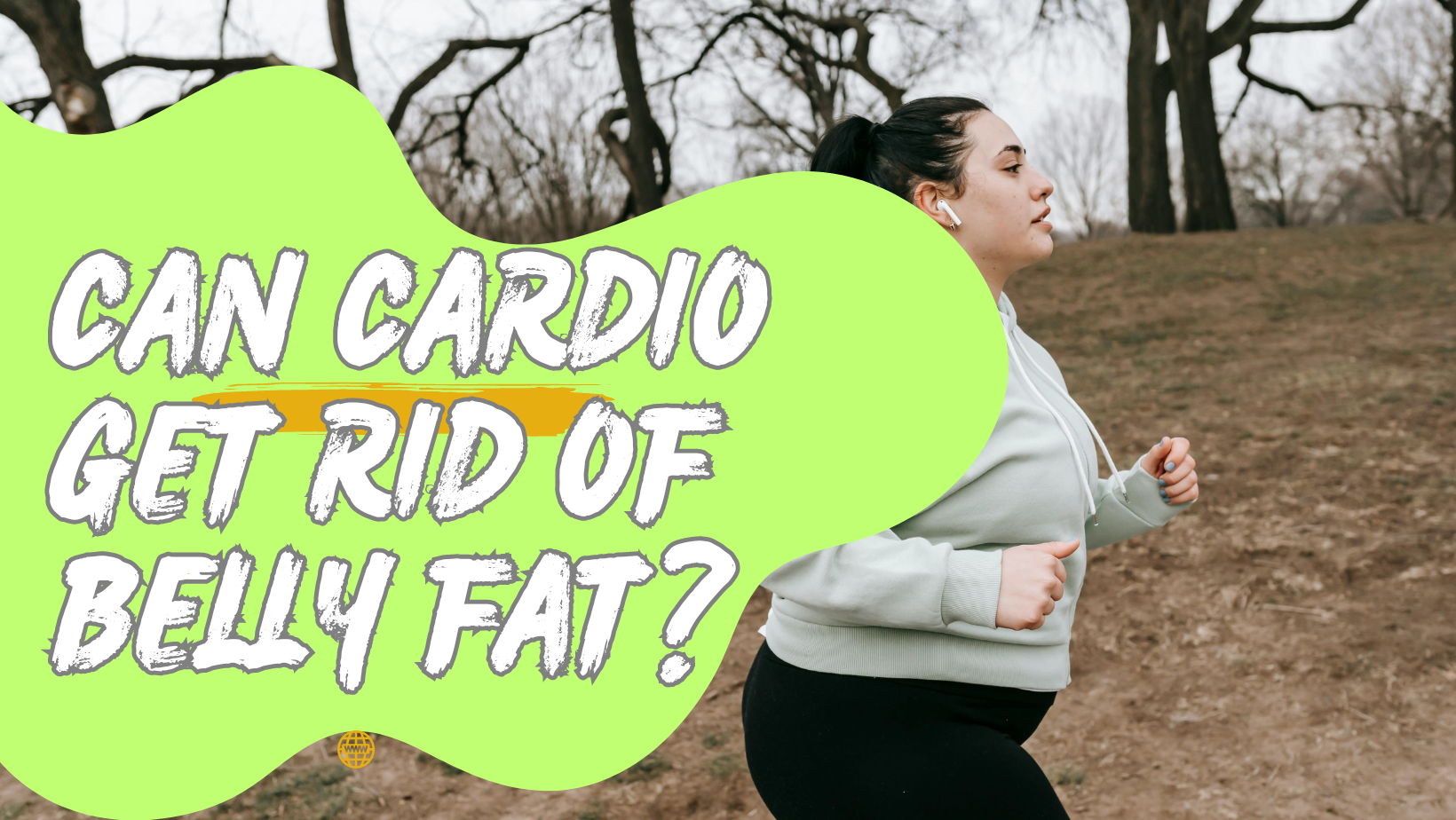 Can Cardio Get Rid Of Belly Fat?