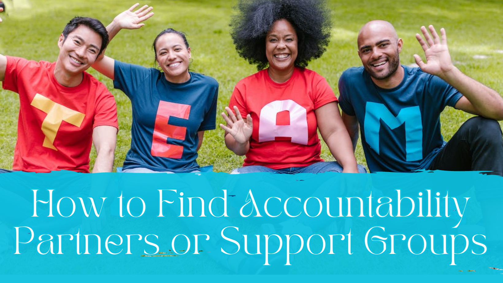 How to Find Accountability Partners or Support Groups