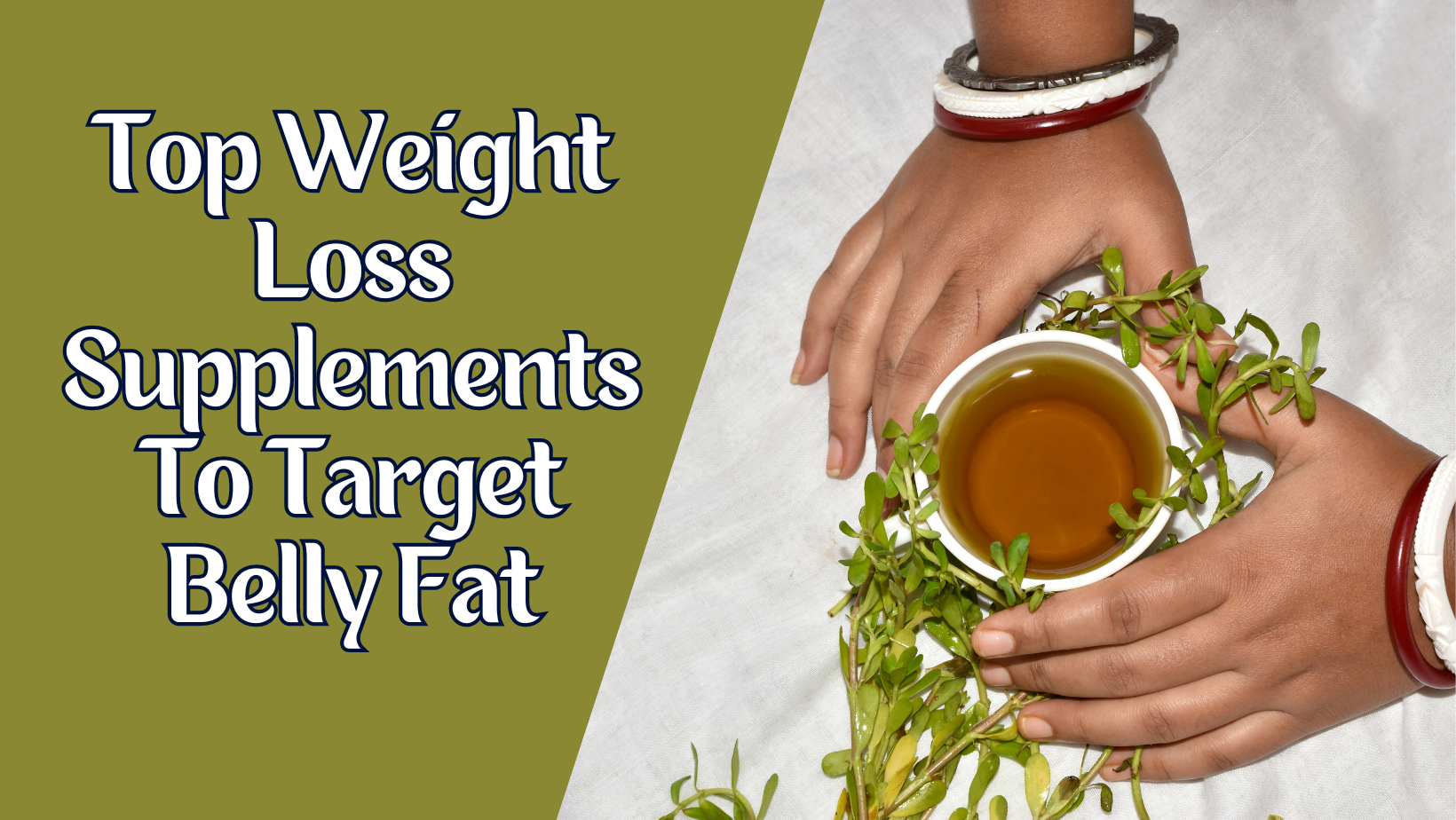 Top Weight Loss Supplements to Target Belly Fat