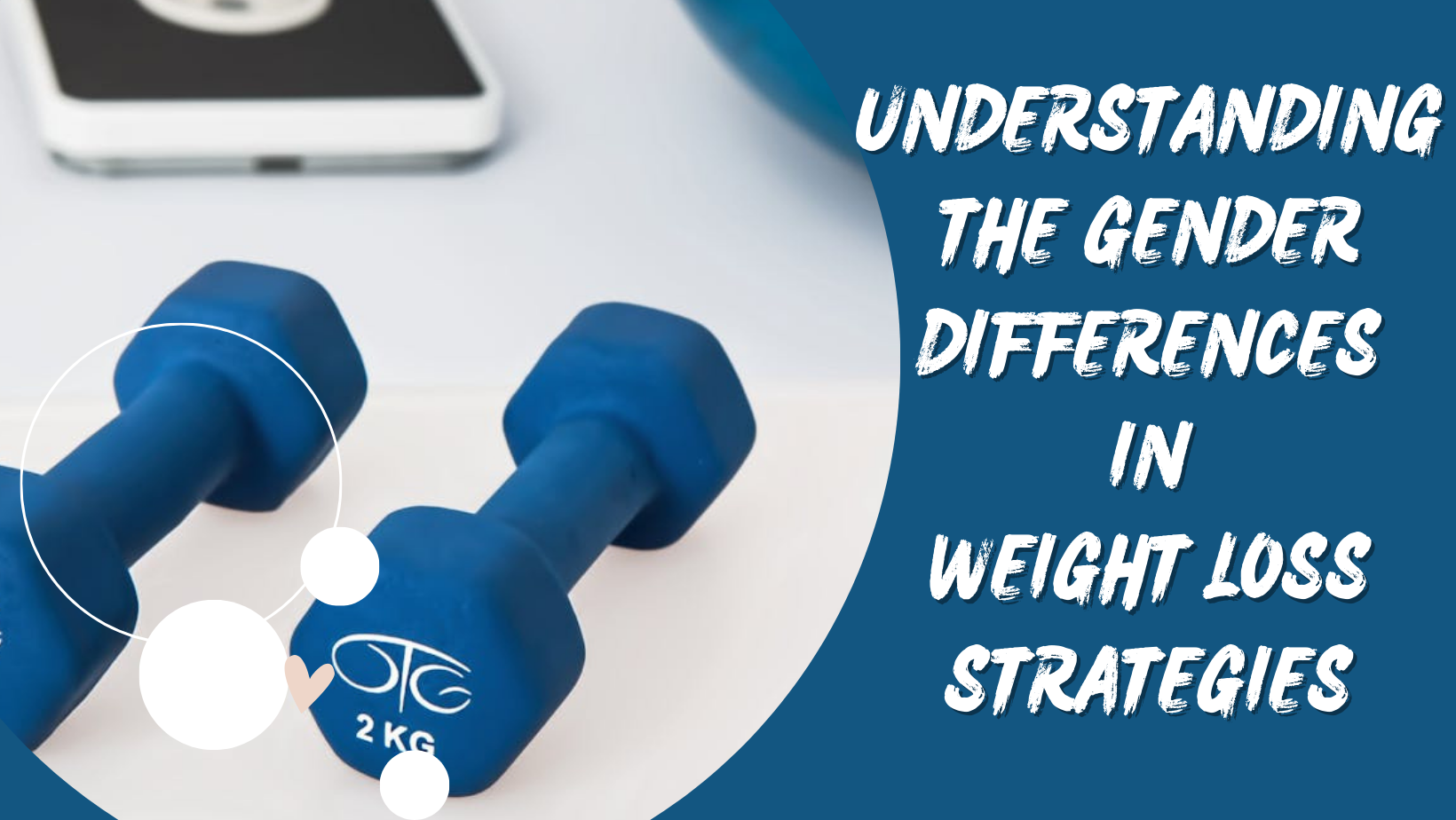 Understanding the Gender Differences in Weight Loss Strategies